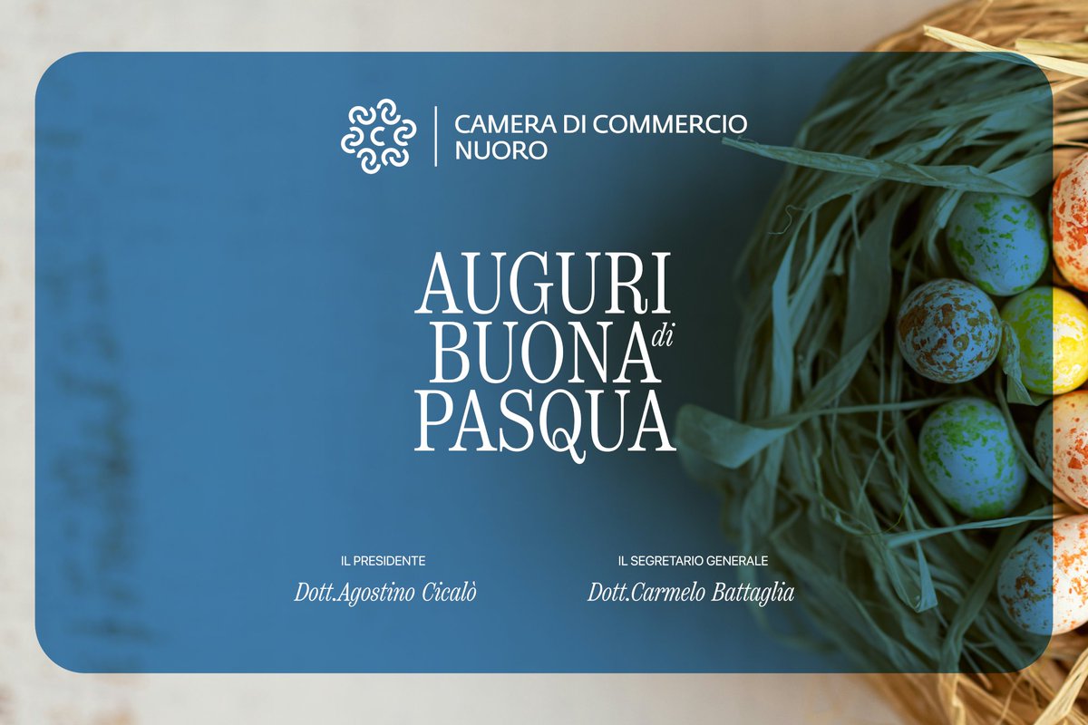 Buona Pasqua dalla Camera di Commercio di Nuoro

Il Presidente Agostino Cicalò e il Segretario Generale Carmelo Battaglia augurano serenità e prosperità a imprese, professionisti, istituzioni e comunità del territorio.

Orari uffici: bit.ly/48mrV66