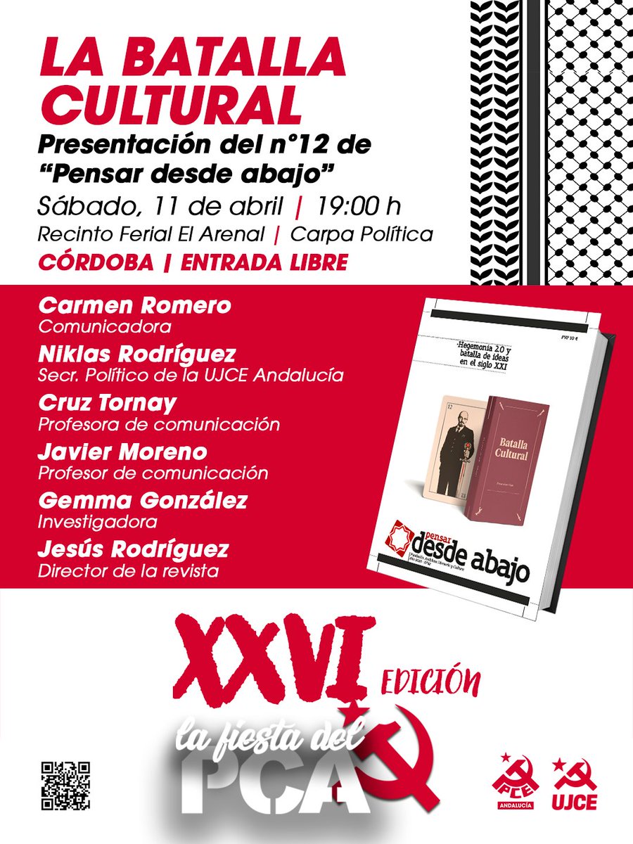 📕 En la #FiestaPCA2026 trataremos uno de los temas más importantes de nuestro tiempo: la batalla cultural.

Y lo haremos con la presentación del nº 12 de "Pensar desde abajo", una herramienta para reflexión crítica y pausada. 

Acércate y participa. Te esperamos en #Córdoba 😉