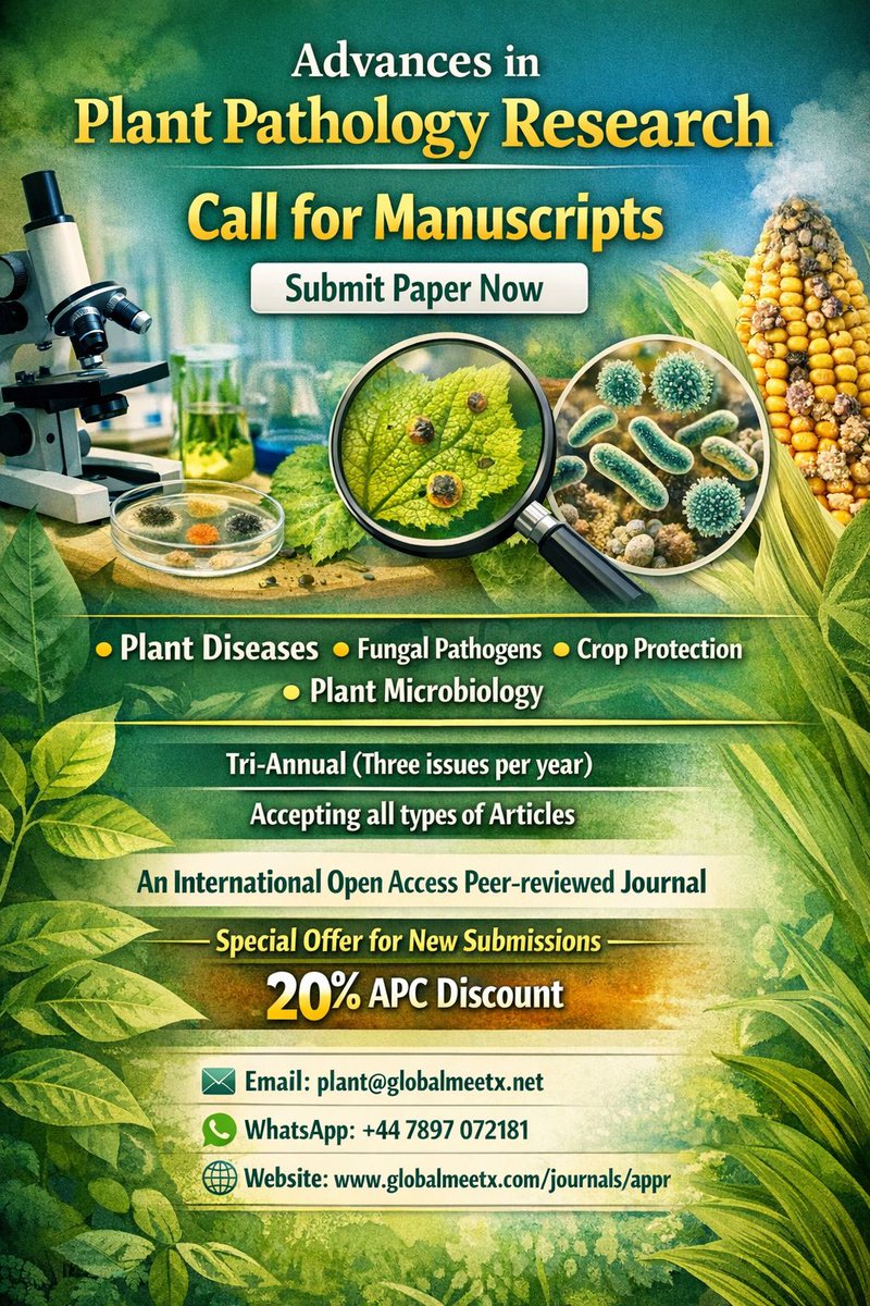 Globalmeetx_J's tweet image. Advances in #PlantPathology Research is now accepting manuscripts.
We accept original research, Reviews, Case Studies, short communications, and more
globalmeetx.com/journals/appr
#PlantDiseases #FungalPathogens #CropProtection #PlantMicrobiology #Phytopathology #AgriculturalScience