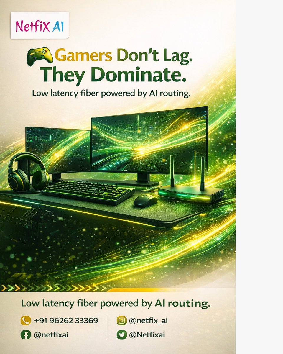 Netfixai's tweet photo. Gamers don’t lag… they dominate 🎮🔥

⚡ Faster response
⚡ Zero lag gaming
⚡ Stable connection
Level up your gaming experience with Netfix AI.
📞 +91 96262 33369
📩 DM now to upgrade

#GamingInternet #LowLatency #NetfixAI #ProGaming #NoLag #FiberInternet https://t.co/GxWGaKMjMj