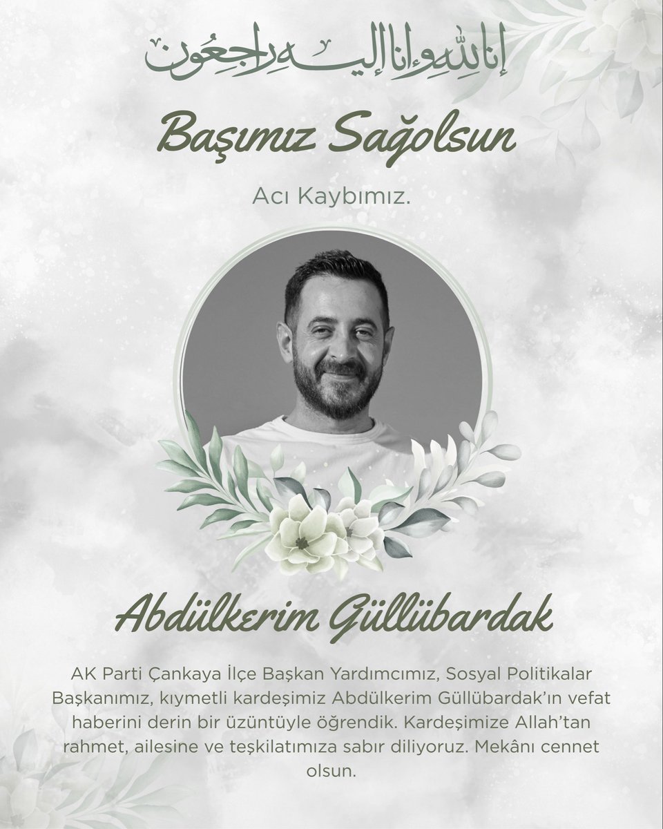 Başımız Sağ Olsun

AK Parti Çankaya İlçe Başkan Yardımcımız ve Sosyal Politikalar Başkanımız, değerli yol arkadaşımız Abdülkerim Güllübardak’ın vefatını derin bir üzüntüyle öğrendik.
Teşkilatımıza ve davamıza sunduğu kıymetli hizmetlerle her zaman yad edeceğimiz kardeşimize