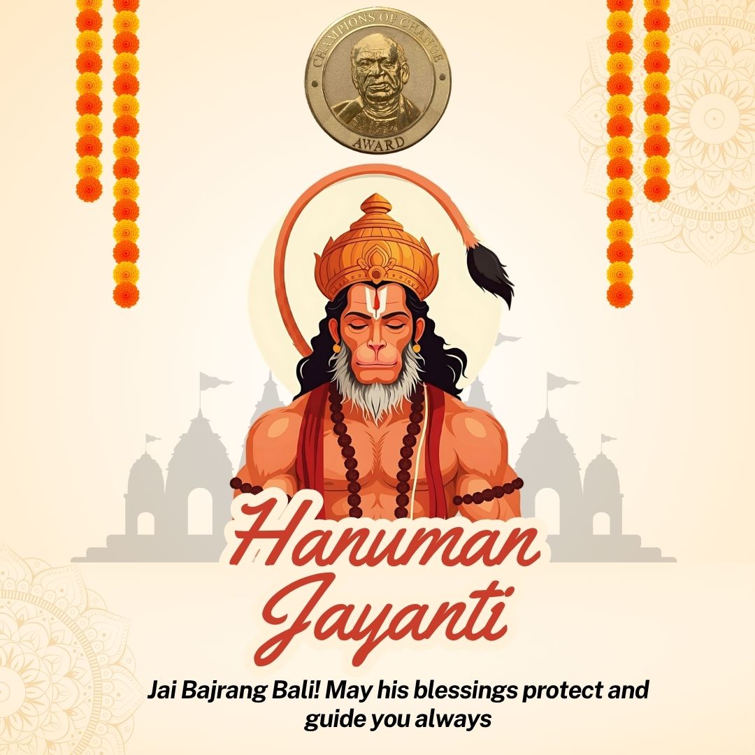 May Lord Hanuman fill your life with strength, courage, and unwavering devotion.
Wishing you a blessed and joyful Hanuman Jayanti! 🙏

#HanumanJayanti #JaiHanuman #Bajrangbali #Devotion #Strength #Faith #FestivalVibes #IndianFestivals #championsofchangeawards