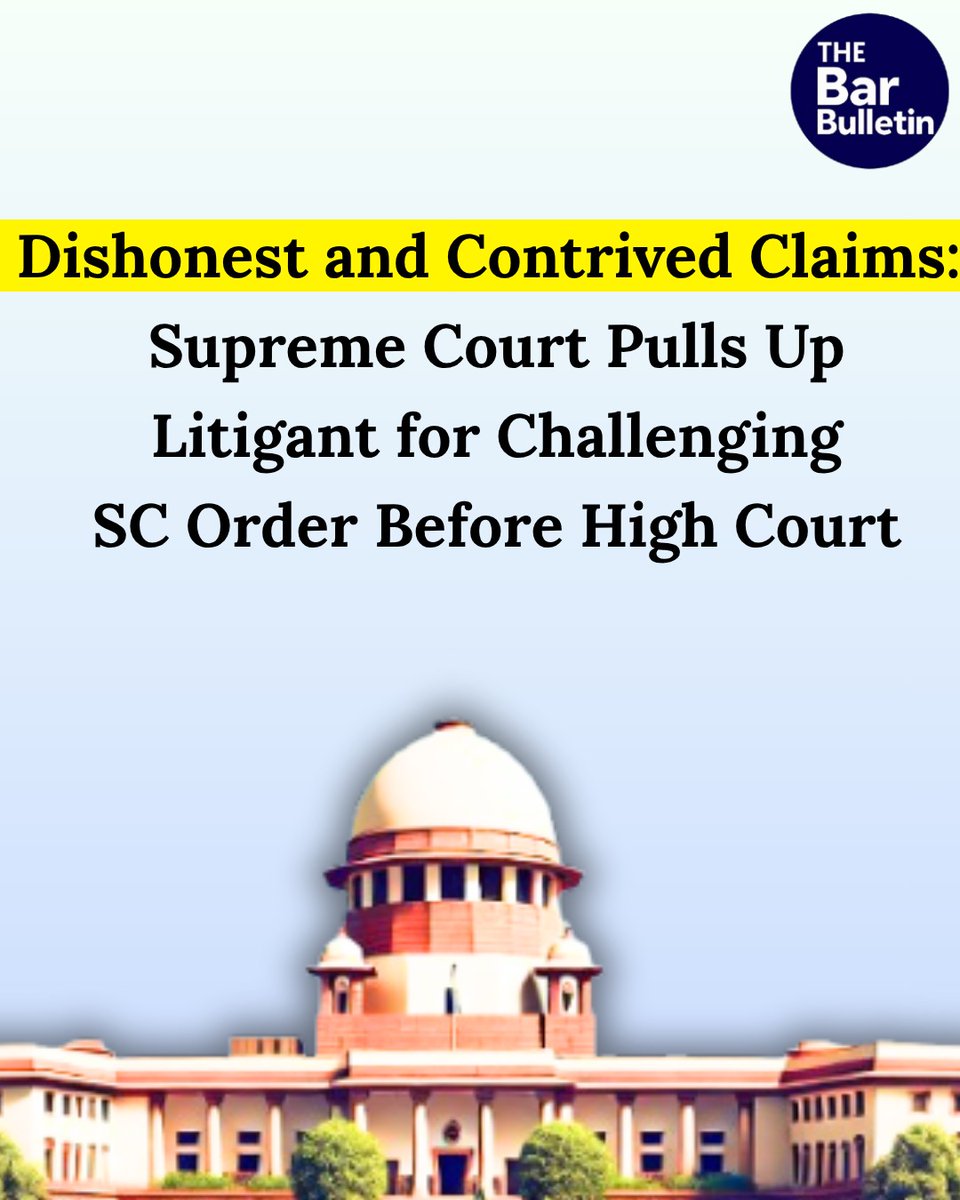 thebarbulletin's tweet image. Dishonest and Contrived Claims: Supreme Court Pulls Up Litigant for Challenging SC Order Before High Court

Read More Here- thebarbulletin.com/supreme-court-…

#SupremeCourt #AbuseOfProcess #CaseDismissed #CourtOrder #CourtRuling #CourtWarning #FrivolousLitigation #IndiaLaw