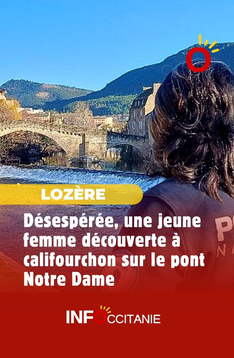 infoccitanie's tweet image. #Lozère : désespérée, une jeune femme découverte à califourchon sur le pont Notre Dame ▶️ infoccitanie.fr/lozere-desespe…