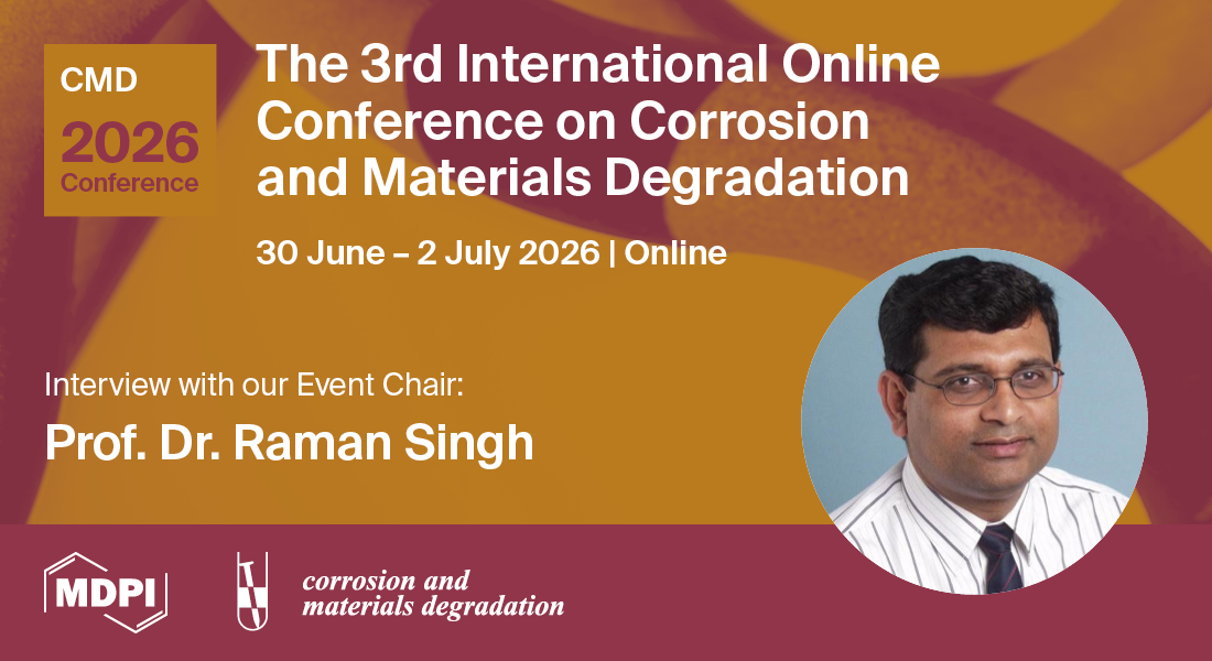 CMD_MDPI's tweet photo. 🎙️ New interview with Prof. Dr. Raman Singh (@MonashUni) , Event Chair of #CMD2026! He shares insights on #Corrosion, #Materialsdegradation &amp; the importance of global collaboration.

Read the full interview: https://t.co/JbZbylNqcL
Register #EarlyBird: https://t.co/sB64wcS55f https://t.co/GsXPUus8Hw