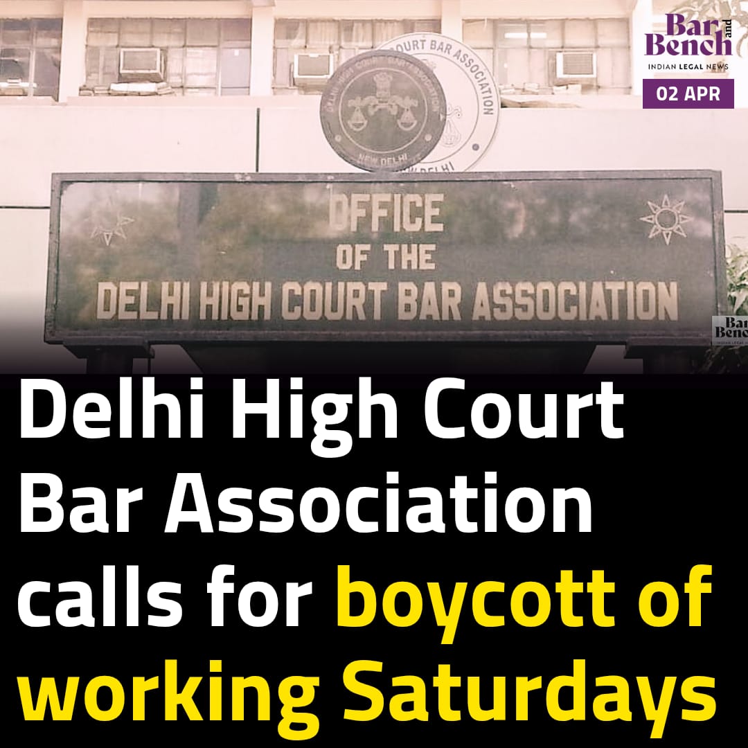 Delhi High Court Bar Association calls for boycott of working Saturdays

Read here: barandbench.com/news/delhi-hig…