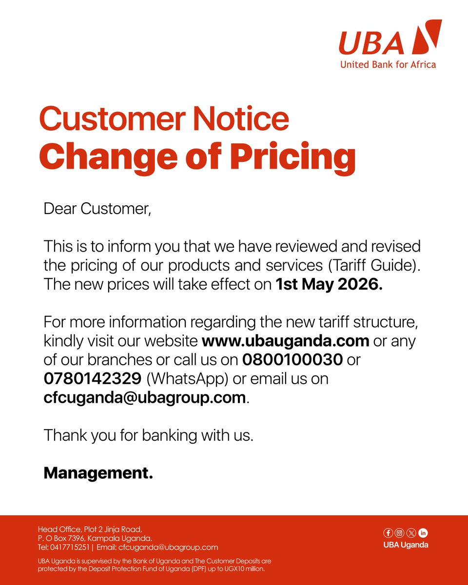 UBAUganda's tweet photo. 📢 𝐓𝐚𝐫𝐢𝐟𝐟 𝐆𝐮𝐢𝐝𝐞 𝐔𝐩𝐝𝐚𝐭𝐞.

Please note a change in pricing effective 1st May 2026.

Kindly review the updated tariff guide for full details on https://t.co/HiNL2uCDLS or visit any UBA branch for further assistance.

#CustomerNotice #ChangeOfPricing #AfricasGlobalBank