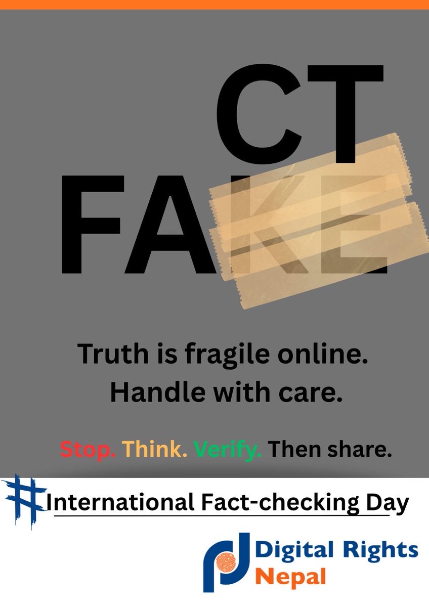DigitalRightsNP's tweet photo. Information integrity is not optional. it’s foundational to digital rights, democracy, and public trust.
Misinformation distorts decisions, silences voices, and deepens inequality.

#InternationalFactCheckingDay #VerifyTheFact https://t.co/PA60HLV48b