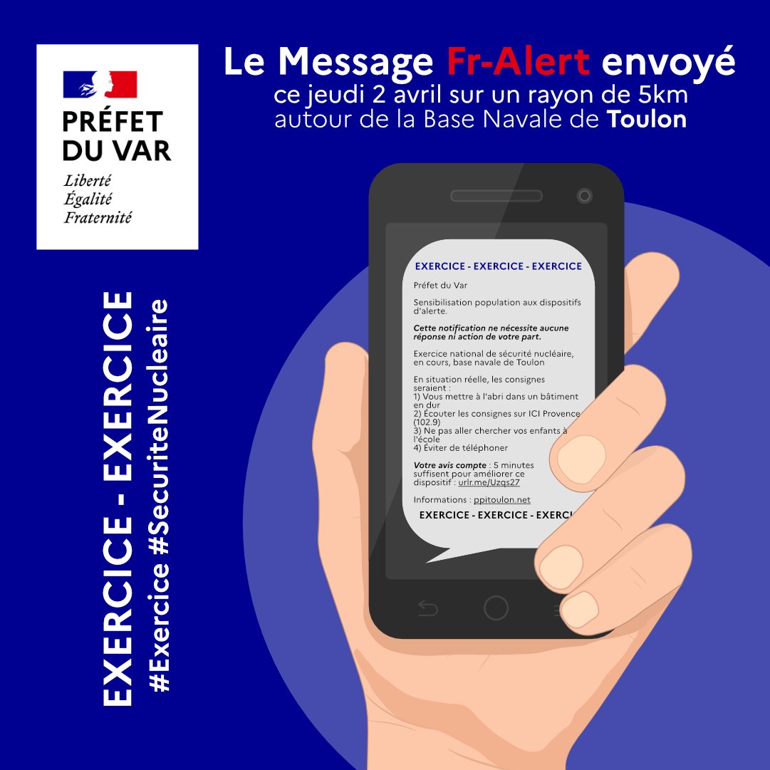 Image de Préfet du Var : #Exercice #SécuriteNucléaire | 📲 Voici la notification qui a été envoyée ce matin sur les portables