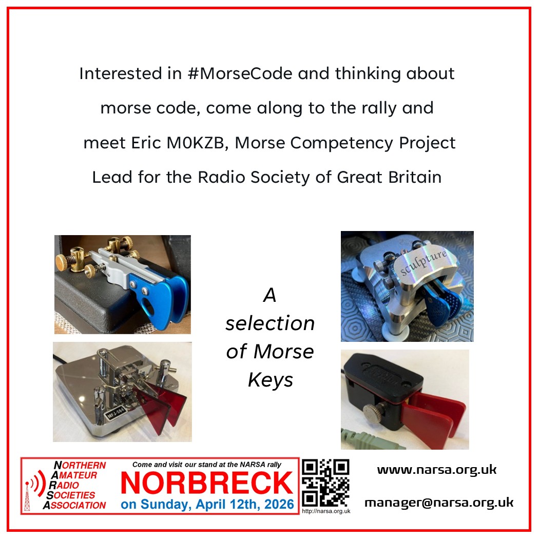 NARSA_NORBRECK's tweet photo. Interested in #MorseCode and thinking about taking a test? Come along to the NARSA Norbreck Rally on   April 12 and meet Eric M0KZB, #Morse Competency Project Lead for the Radio   Society of Great Britain. @rsgb #CW   #morsecode #amateurradio https://t.co/ehw3BLtheF