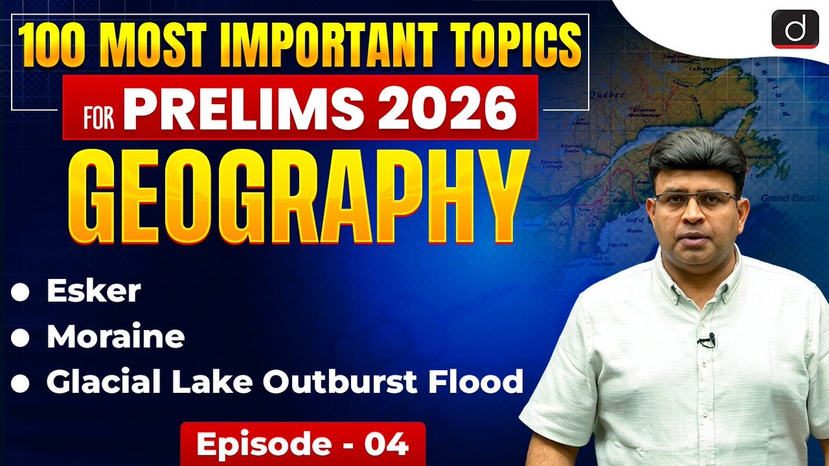 drishtiiaseng's tweet image. Cirque, Esker, Moraine | Glacial Lake Outburst Flood | Geography | Drishti IAS English

Watch video: youtu.be/ST9PCE3s0JE?si…

#Prelims #Geography #UPSC #UPSC2026 #DrishtiIAS #DrishtiIASEnglish