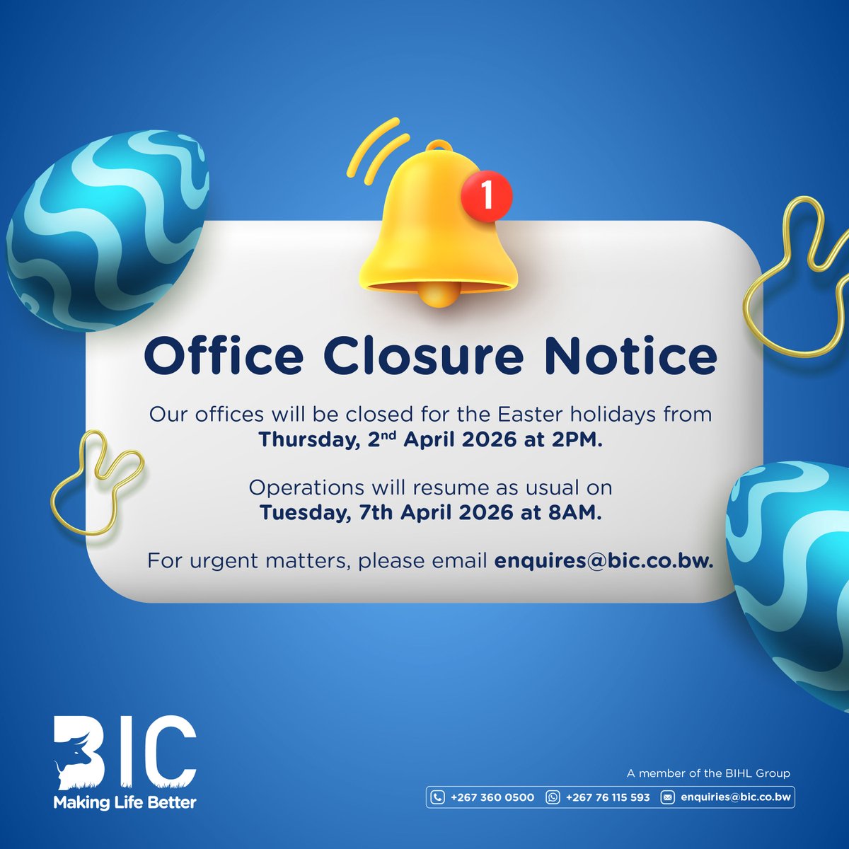 BW_Insurance_'s tweet photo. Please note that our offices nationwide will be closed throughout the Easter Holidays. For urgent matters, please email enquires@bic.co.bw 📧

We encourage everyone to stay safe, get rest, and have meaningful Easter with your loved ones. 🌼

#ClosureNotice #MakingLifeBetter #BIC https://t.co/uMzoHWTNCz