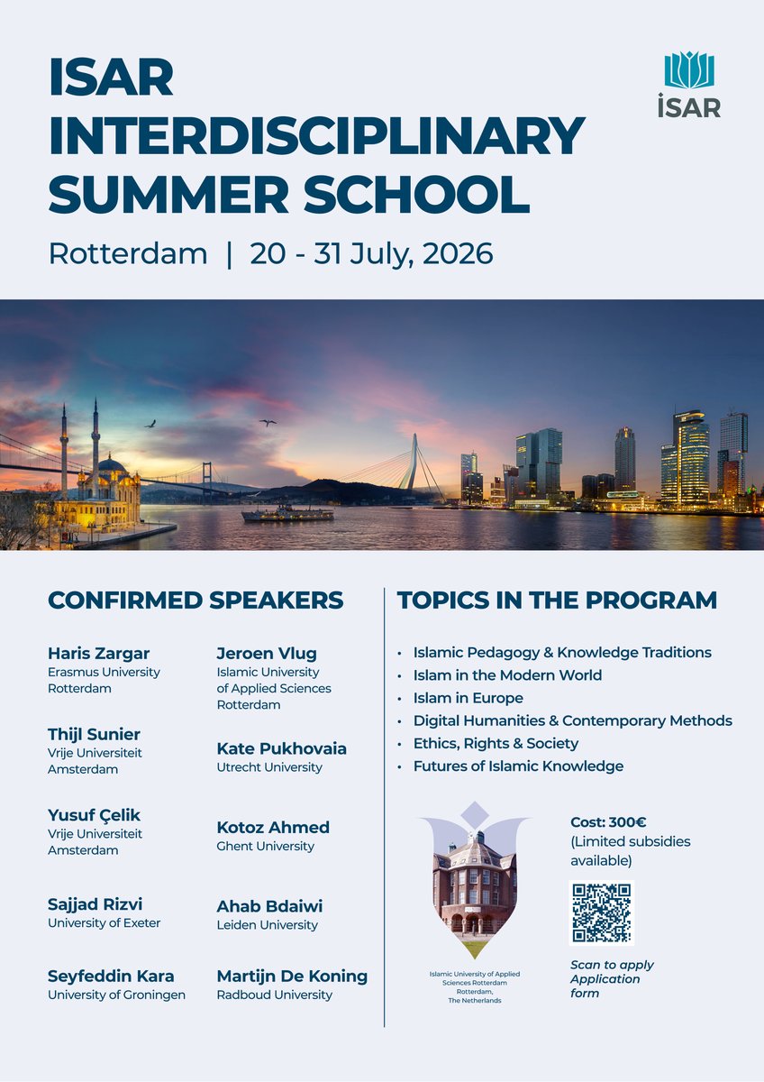 I’m co-organizing &amp; lecturing at the 5th ISAR Interdisciplinary Summer School (Rotterdam, 20-31 July 2026).

A stellar line-up of scholars exploring Islamic pedagogy, Islam in Europe &amp; the modern world, digital humanities, ethics, and the futures of Islamic knowledge.

Apply now!