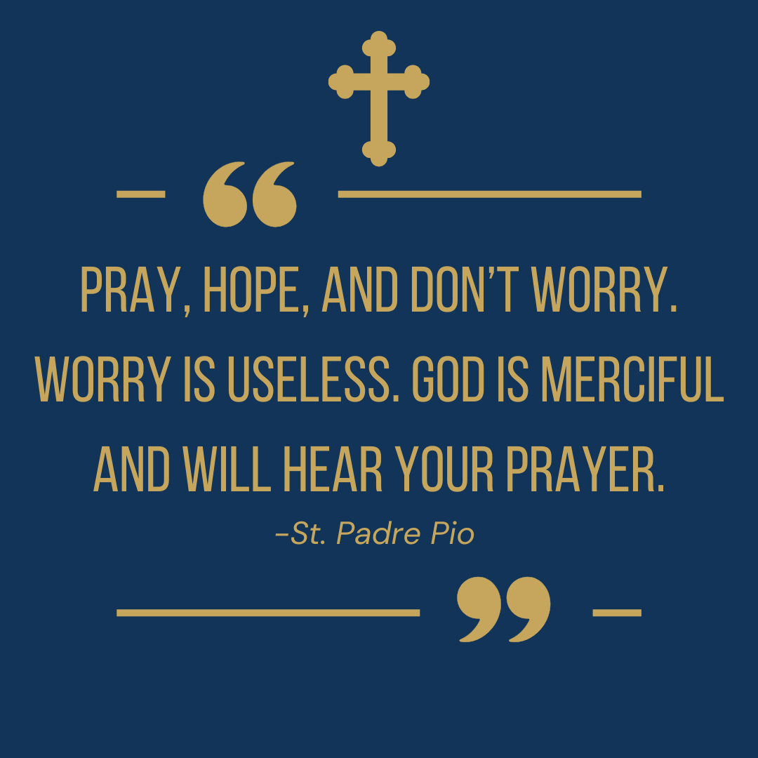 BMCHSCanes's tweet photo. “Pray, hope, and don’t worry. Worry is useless. God is merciful and will hear your prayer.” — Saint Padre Pio

At Bishop McLaughlin Catholic High School, we encourage our students to place their trust in God through prayer and faith.

#WeAreBishop #StudentSuccess #CatholicSchool https://t.co/MuYRKZCxEV