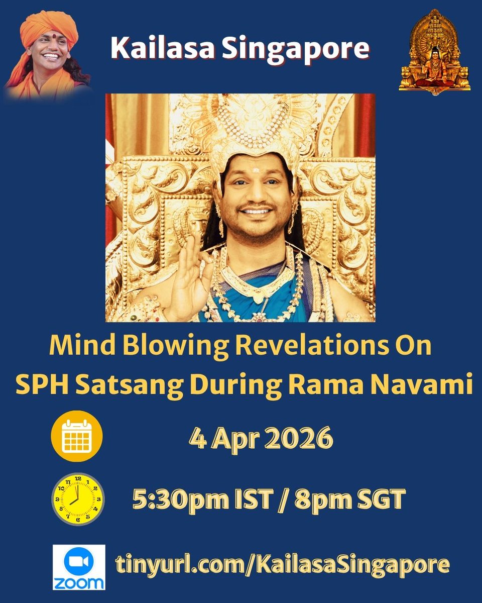 Kailasa_SG's tweet image. Revisiting Powerful Mind Blowing Rama Navami's Satsang By The Supreme Pontiff Of Hinduism Bhagavan Sri Nithyananda Paramashivam.
4 Apr 2026 Saturday Join us on Zoom at tinyurl.com/KailasaSingapo… at 5:30pm IST / 8pm Singapore Time.

#Nithyananda #RamaNavami #Satsang