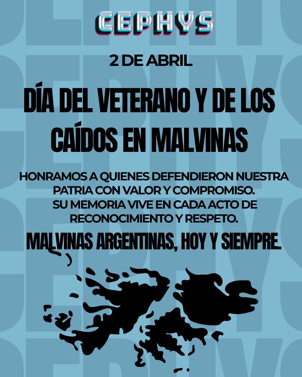 cephysarg's tweet photo. En este 2 de abril, desde CEPHyS rendimos homenaje a los Veteranos y a los Caídos en la Guerra de Malvinas.

Recordamos su valentía, su entrega y su compromiso con la patria, manteniendo viva la memoria como parte de nuestra identidad colectiva. https://t.co/JL4ghEqGTd