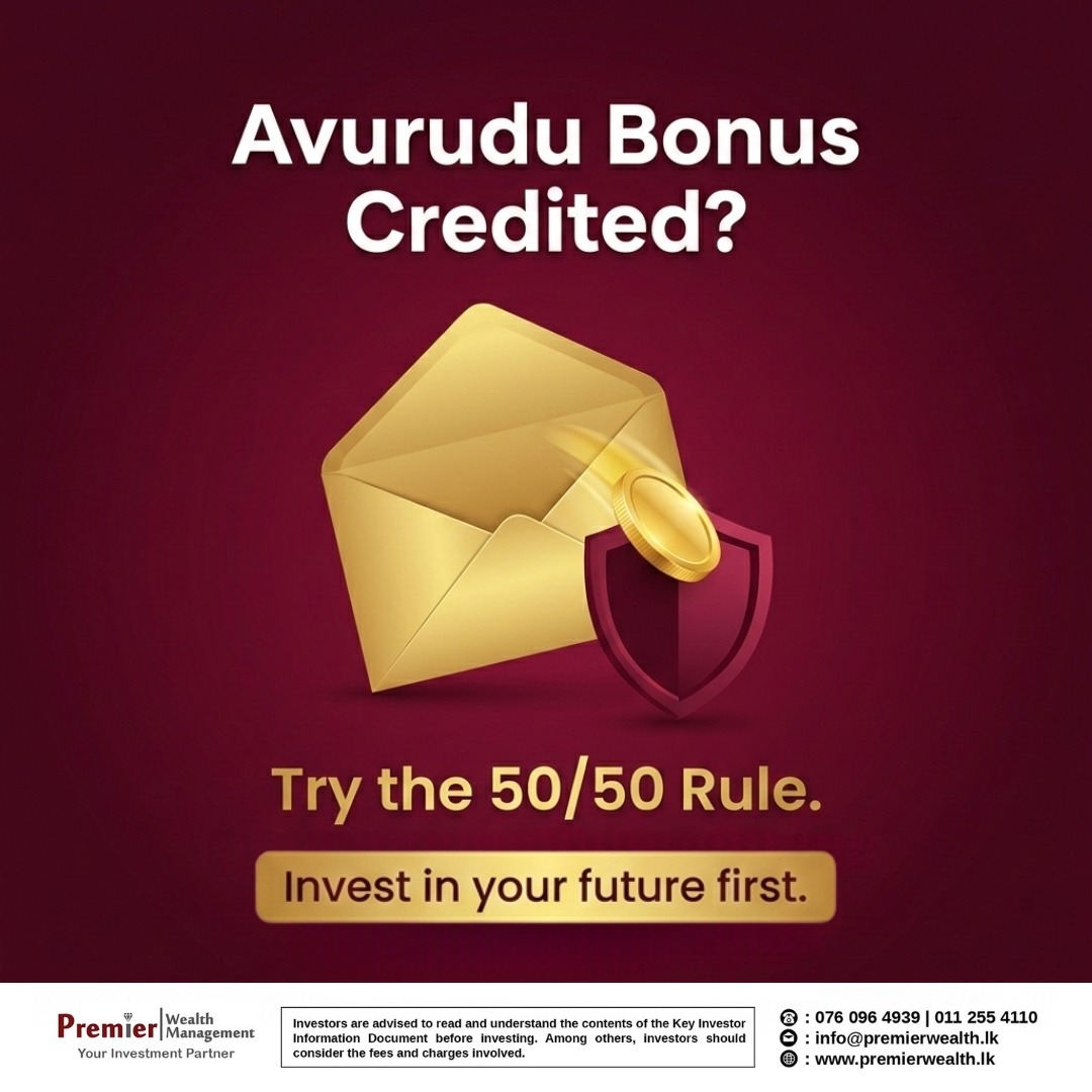 premierwealthsl's tweet photo. Did your Avurudu bonus just hit your account? 💸✨

It is the most exciting time of the year, and it is incredibly tempting to spend your hard-earned bonus entirely on celebrations, gifts, and holidays.

Before the festivities take over, consider the 50/50 Rule: https://t.co/pb8clzrwuJ