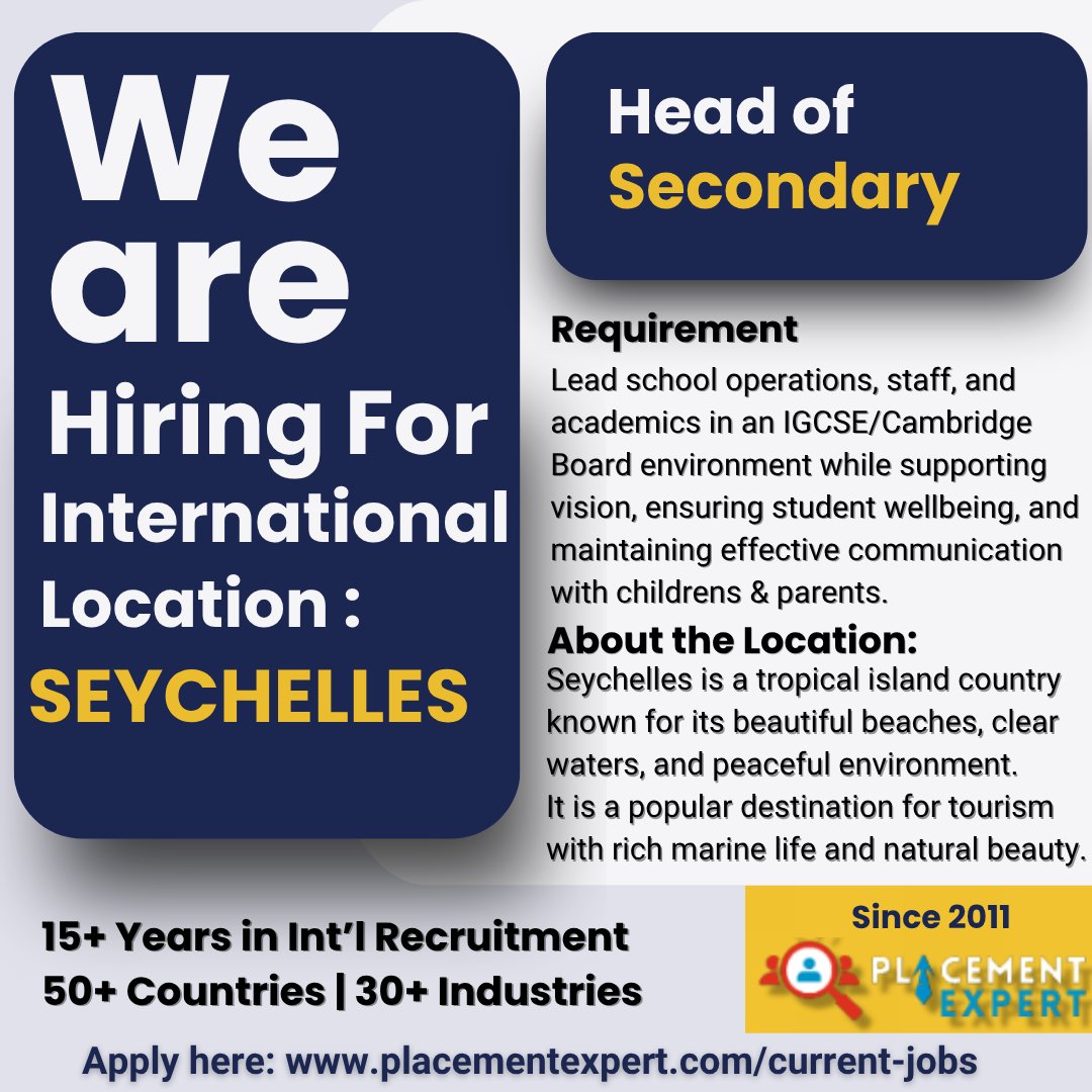 placementxpert's tweet photo. 🚀 Ready for a global career opportunity?

We are hiring a Head of Secondary for our international client in Seychelles.

For more visit: https://t.co/cgSnVDjuif

#placementexpert #Hiringfromindia #CurrentJobs  #JobOpportunity #HeadofSecondary #InternationalJobs #ApplyNow https://t.co/6RAmKEwSkK