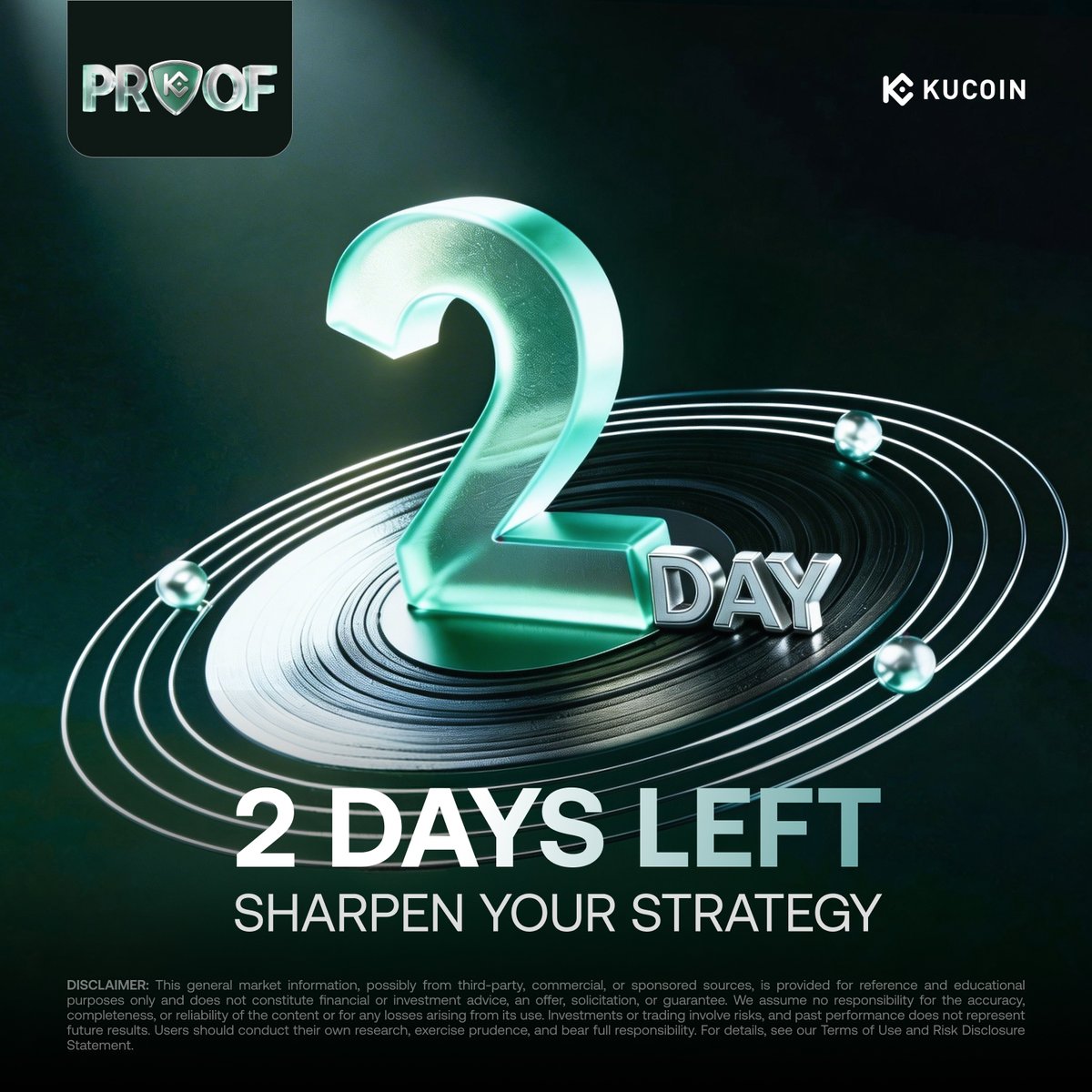 The #KuCoinPROOF countdown begins!

48 hours until we open the gates to the $500K pool.
Get your accounts ready. ⏳

TRADE. COMPETE. PROVE.