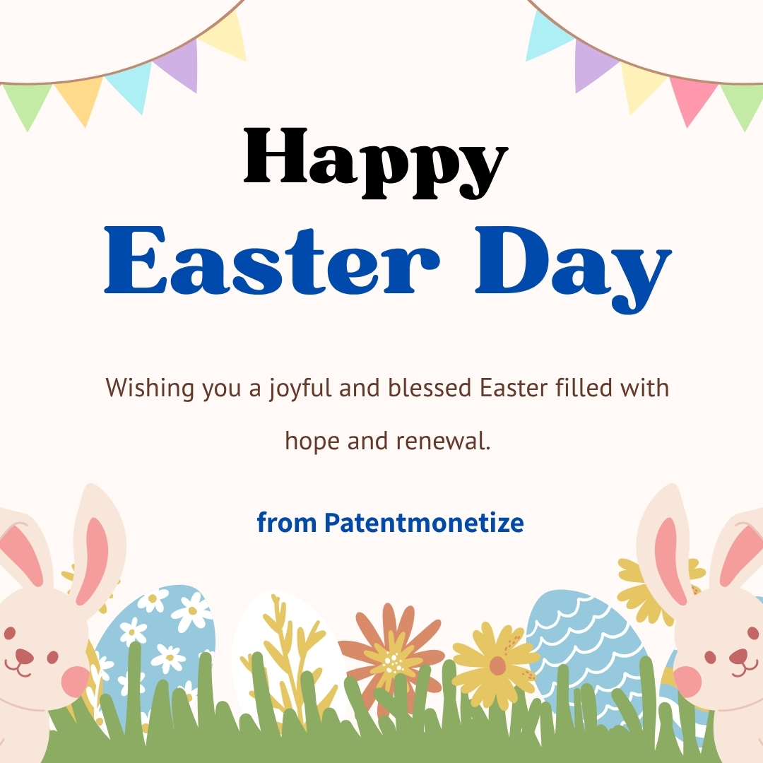 Celebrating the spirit of renewal, innovation, and new beginnings this Easter.🌸

Warm Easter wishes from all of us at Patent Monetize.
#HappyEaster #Easter2026 #PatentMonetize #Innovation #NewBeginnings #SpringVibes #IPInnovation