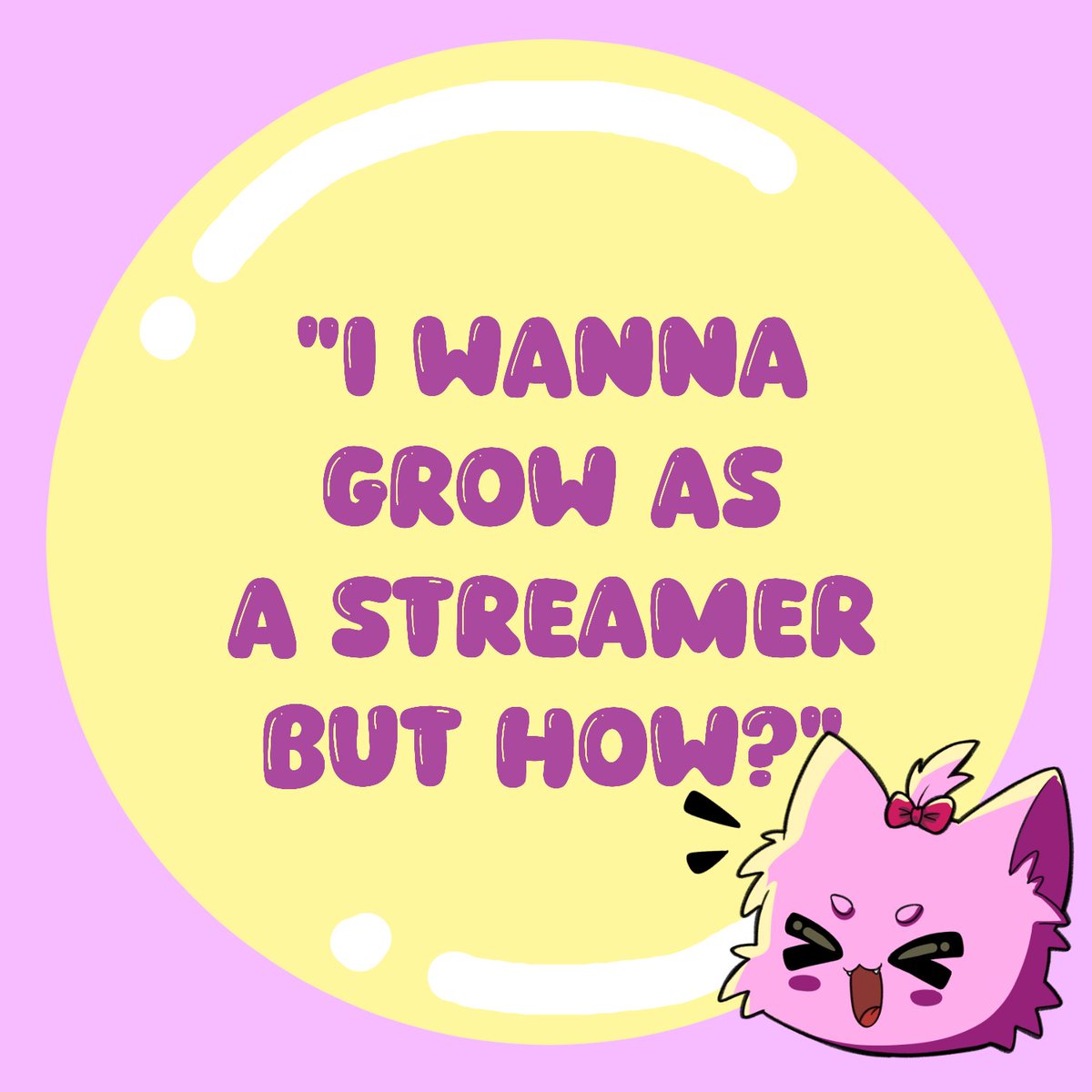 Here are things you can do to 🌱GROW🌱 as a STREAMER! 📽️
🩷 Tell chats your stories!
Streaming is about self-branding. We believe everyone have their own unique stories whether it in daily life, or a moment in life.