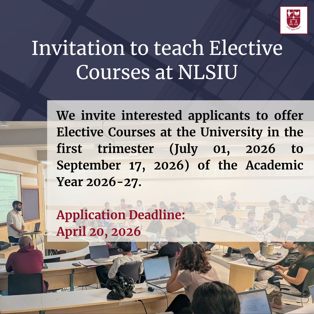 #TeachAtNLSIU
Applications invited to offer Elective Courses at #NLSIU in the first trimester of the Academic Year 2026-27.
⏳Duration: July 01 to September 17, 2026 
🗓️Application Deadline: April 20, 2026
➡️To know more and apply, visit: tinyurl.com/4e9jrtzp