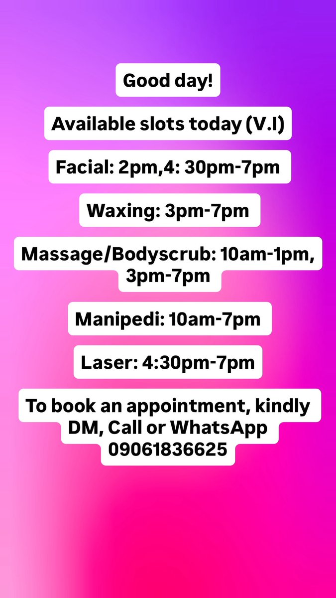 Good day!

Available slots today Thursday, 02/04/2026
To book an appointment, kindly DM or  WhatsApp:

Ikoyi branch: wa.me//+2349013134945
V.I branch: wa.me//+2349061836625