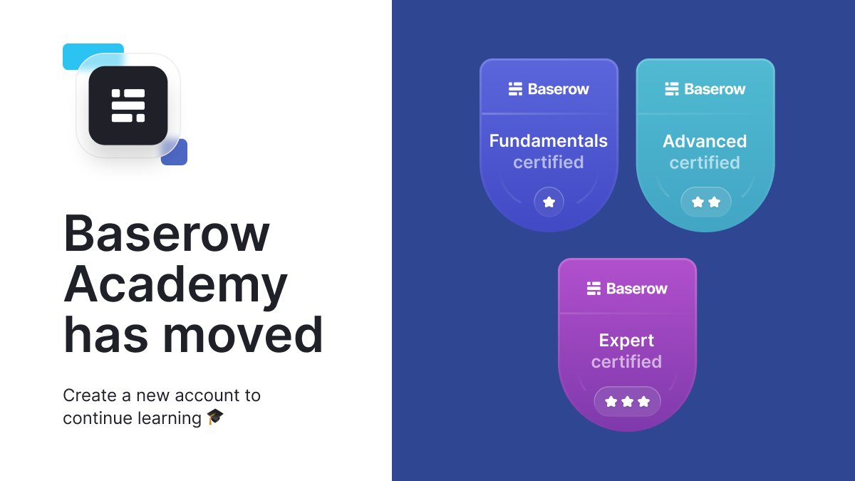 baserow's tweet image. 𝐁𝐚𝐬𝐞𝐫𝐨𝐰 𝐀𝐜𝐚𝐝𝐞𝐦𝐲 𝐣𝐮𝐬𝐭 𝐠𝐨𝐭 𝐚 𝐧𝐞𝐰 𝐡𝐨𝐦𝐞 🎓

We’ve moved to a new platform!

👉 Create a new account to continue learning: baserow.io/academy

Previously earned certificates remain valid ✅

#Baserow #NoCode #Learning