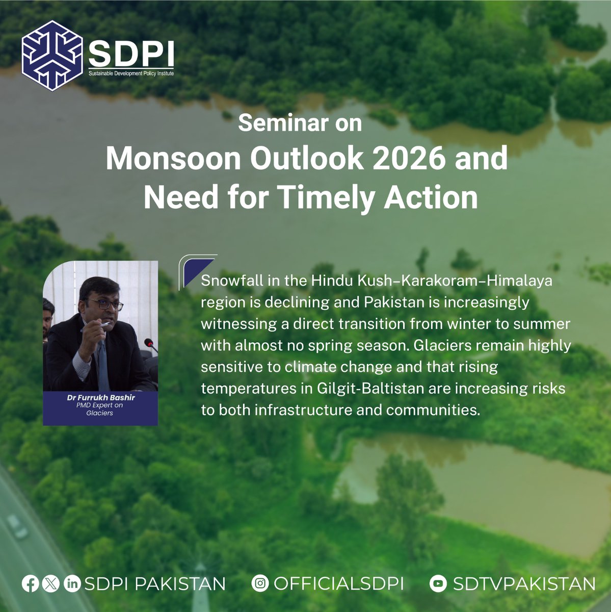 SDPIPakistan's tweet image. The seminar titled “#Monsoon Outlook 2026 and Need for Timely #Action”, was organized by SDPI. 
The experts called for an #early #preparedness &amp;amp; coordinated national action ahead of the 2026 monsoon season, warning that climate variability, #glacier risks, urban #encroachments,