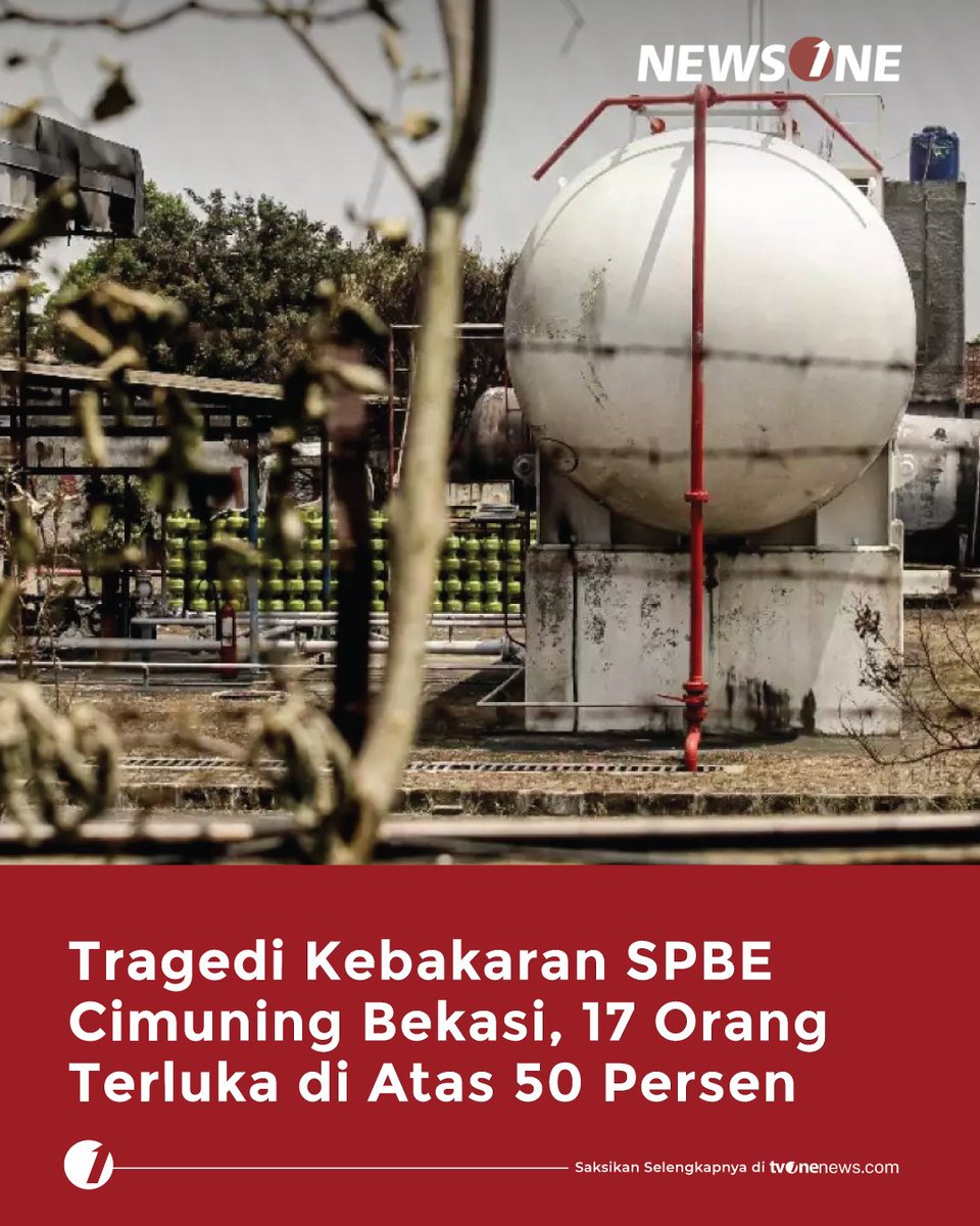 tvOneNews's tweet photo. Sebanyak 17 orang menjadi korban luka dalam kebakaran besar di Stasiun Pengisian Bulk Elpiji (SPBE) kawasan Cimuning, Kota Bekasi.

Simak berita lainnya di https://t.co/TXTl15Y9gK
#HardNews_Tragedi #NewsOne #CariBeritaditvOne #Bekasi #Kebakaran #SPBE #Elpiji #NO02 https://t.co/BZSODIhlQU
