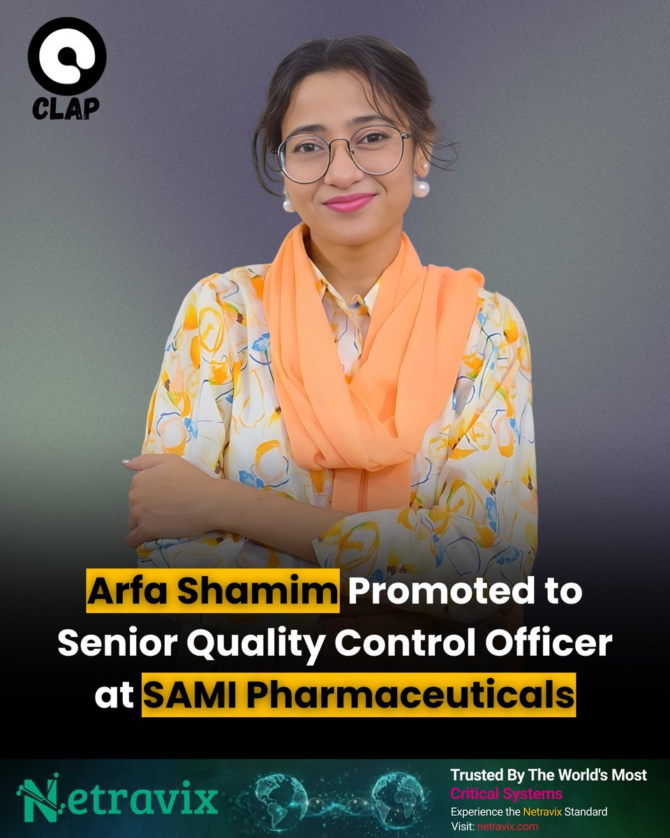 ClapPakistan's tweet image. Arfa Shamim promoted to Senior Quality Control Officer at SAMI Pharmaceuticals (Pvt.) Ltd., recognizing her expertise in quality testing, compliance, and maintaining high pharmaceutical standards.

#QualityControl #Pharmaceuticals #Clap #ClapRecognize #ClapPakistan