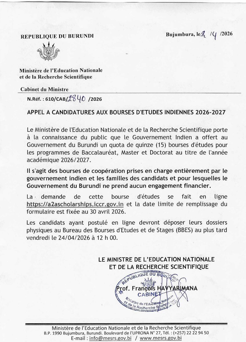 Le <a href="/bureau_et/">Burundi/Bureau des Bourses d'Etudes et de Stages</a> porte à la connaissance du public que le Gouvernement Inde a offert  15 bourses d'études (Bac, Master &amp; Doctorat) au <a href="/BurundiGov/">Primature de la République du Burundi</a> pour l'année académique 2026-2027. Les candidats intéressés à cette offre peuvent postuler en ligne sur le lien a2ascholarships.iccr.gov.in