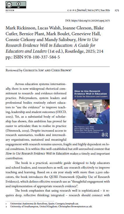 CepsJournal's tweet photo. New book review: Mark Rickinson, Lucas Walsh, Joanne Gleeson, Blake Cutler et al., How to Use Research Evidence Well in Education: A Guide for Educators and Leaders (1st ed.), Routledge, 2025, reviewed by Ion and Brown. Available here: https://t.co/bTjJwqZM4E #BookReview https://t.co/pGexi2w7Z3