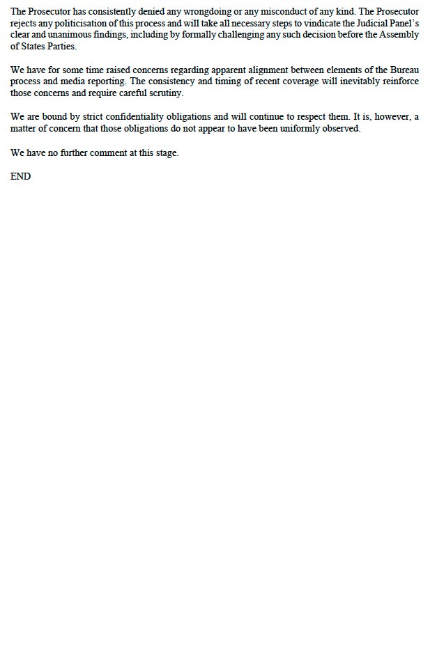 Statement by Tayab Ali, solicitor, and Sareta Ashraph, counsel, for Karim A. A. Khan KC, Prosecutor of the International Criminal Court

Hague / London: We are aware of widespread media reporting suggesting that a majority of States in the Bureau have expressed the political view
