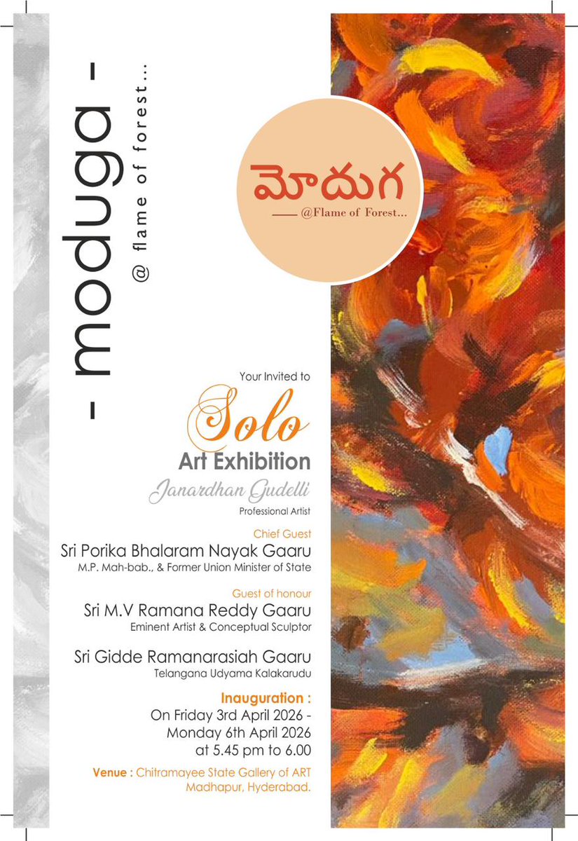 chitramayee's tweet photo. "MODUGA Flame of forest" A solo art exhibition by Mr. Janardhan gudelli from 03rd April to 6th April 2026. Exhibition will be inaugurated at 5:45 PM on 3rd April 2026. https://t.co/Ecr66R3NSl