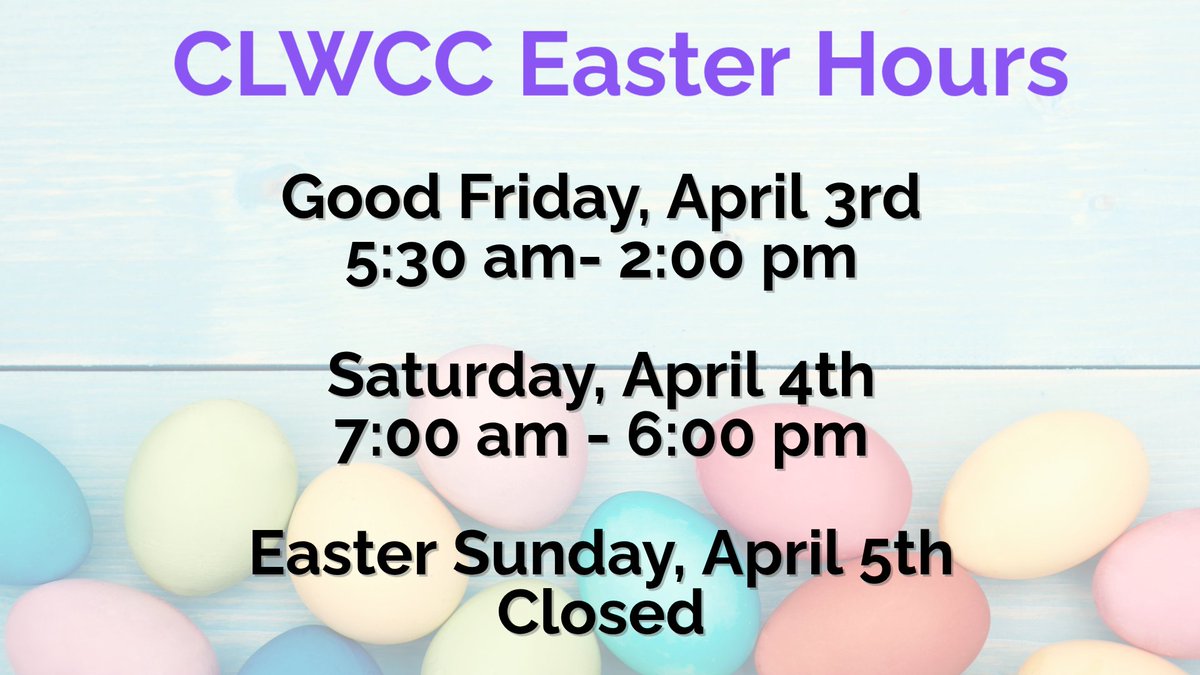 CLWCC Easter and Orthodox Easter Hours

clwcc.org/post-detail/~b…