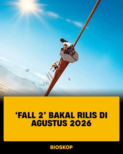 Jakartalk's tweet image. FALL 2: Kabarnya akan rilis bulan agustus 2026. Cerita akan berfokus pada karakter Jax, yang terjebak di puncak gunung Kwan, Thailand. 

Siapa yang nonton Fall 1 dengkulnya ikut lemes?