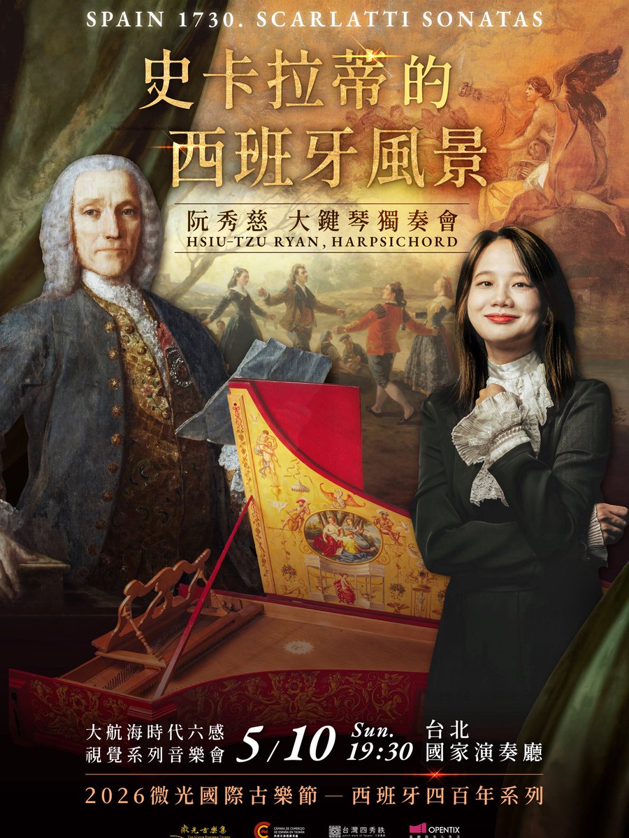 2026 The Gleam International Early Music Festival — “España 400”
Hsiu-Tzu Ryan Harpsichord concert at Taipei National Recital Hall on 8th May, Now on Sale

s.opentix.life/p/P8c7797fa