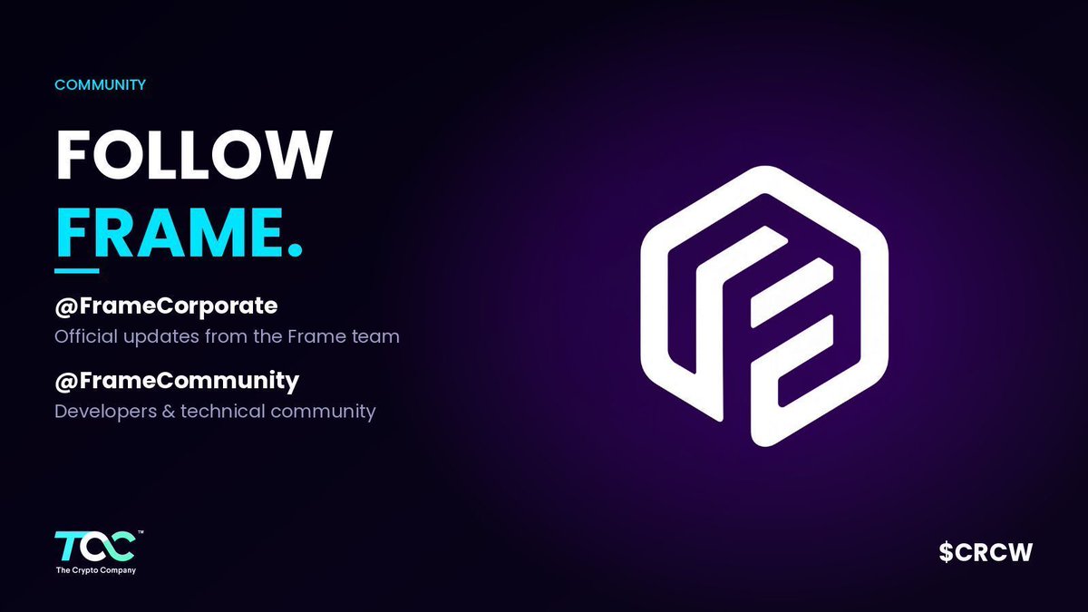 Follow <a href="/FrameCorporate/">Frame Corporate</a> for official updates from the Frame team. 

Developers and those looking for more technical detail can follow <a href="/FrameCommunity/">Frame</a>.