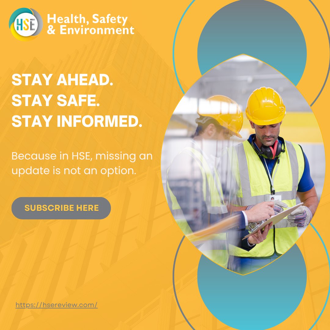 Are you missing critical safety updates on your operations?

In today’s fast-evolving landscape, staying informed is essential.
HSE Review newsletter delivers insights, industry developments, events and real-world case studies.

Subscribe now: zurl.co/wspJr

#HSEReview