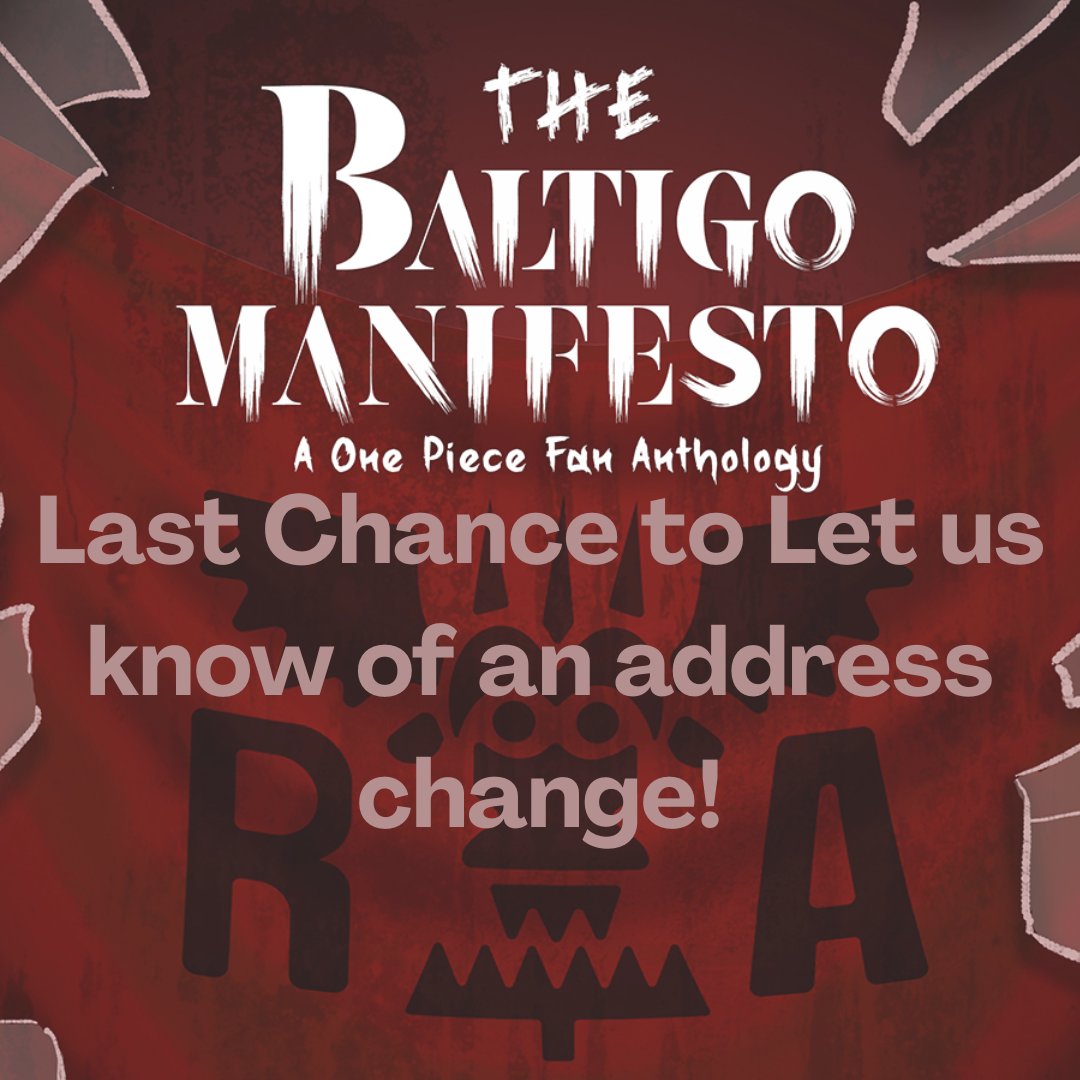 rev_anthology's tweet photo. Production Update! 

Everything is on its way to our shipping mod so this (the coming week until the 9th) is your last chance to let us know if your address cahnged. 

➡️ PM us or sent an email to thebaltigomanifesto@gmail.com to let us know your new address! https://t.co/8vpQPFgM06