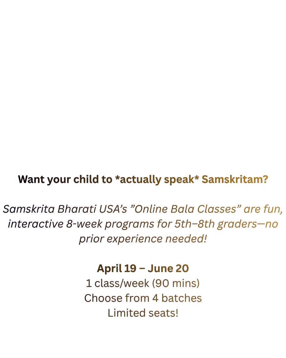 samskritam's tweet image. Want your child to speak Samskritam?

Fun, interactive learning—games, stories &amp;amp; culture from Day 1!
🔗 Register: tinyurl.com/OnlineBala-Spr…
📧 onlinebala@sbusa.org
#Sanskrit #KidsLearning #OnlineClasses