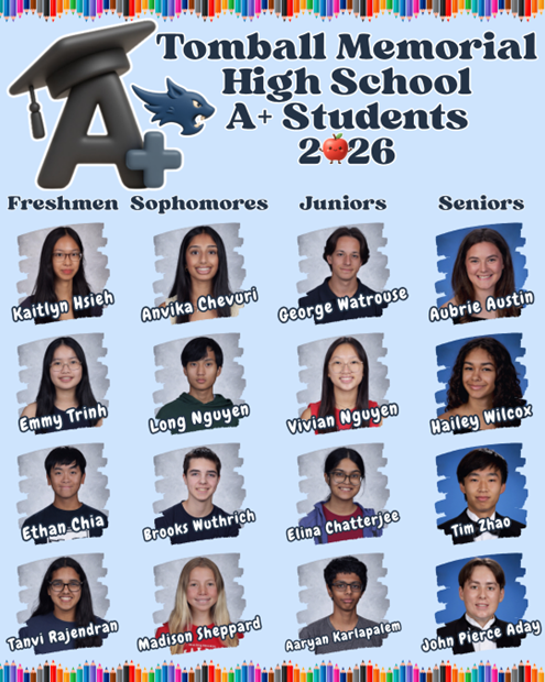 Excellence is not a single moment. It is built day by day through effort, commitment, and a refusal to settle for anything less than your best.

Congratulations to our Tomball Memorial High School A+ Students for the 2025–2026 school year. Your dedication to learning and your