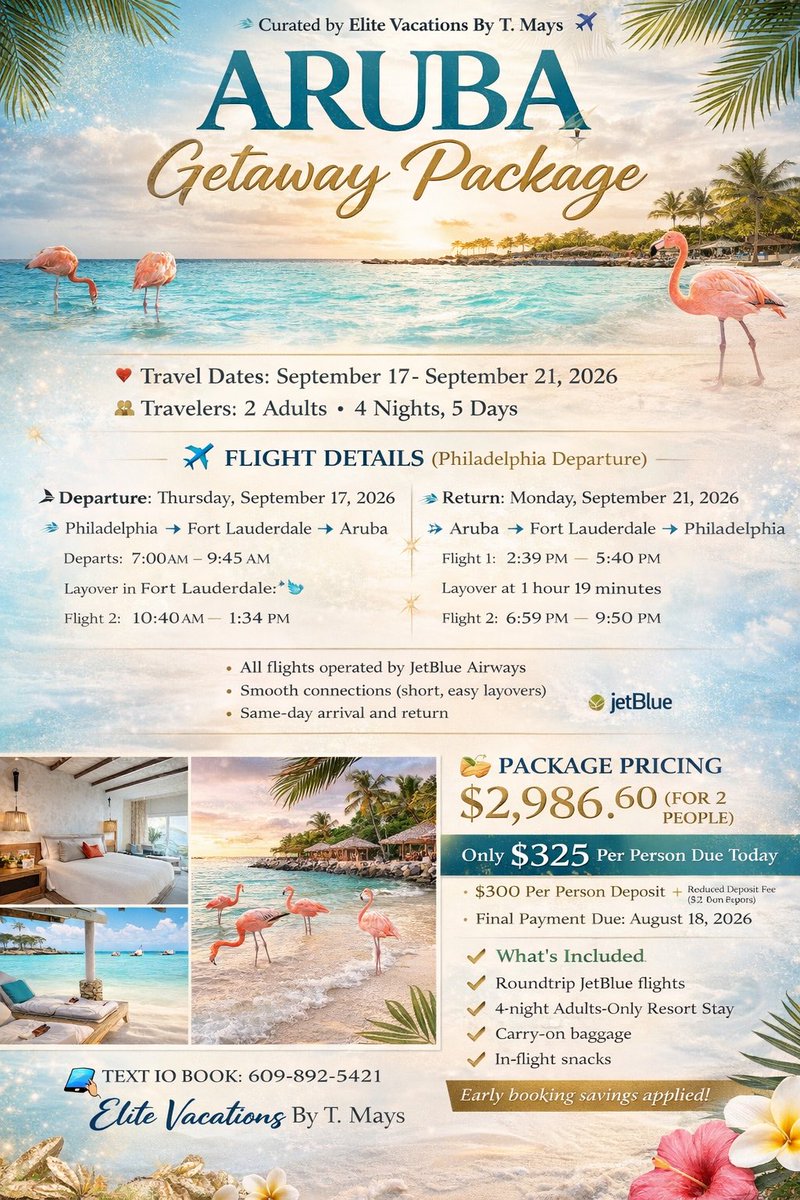 AllStarEnvy's tweet photo. 🌴✨ ARUBA GETAWAY DEAL ✨🌴

📍 Aruba
🗓 Sept 17 – Sept 21, 2026
👥 2 Adults | 4 Nights
✈️ Flights (from Philly)
💰 Total Price: $2,986.60 (for 2)
👉 $1,493 per person
📲 Ready to lock this in?
Text me: 609-892-5421
#Aruba #TravelBroker #EliteVacations ByTMays https://t.co/zBvzYGsbcC