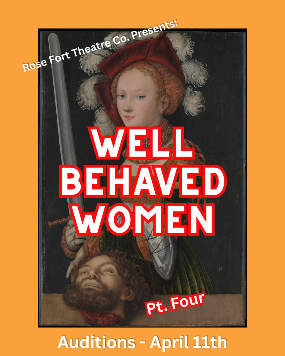 TheatreAlberta's tweet photo. Auditions (Edmonton): Well Behaved Women Pt. Four (Edmonton Fringe Festival) - Rose Fort Theatre Co.

Female performers: join a bold sketch comedy cast in Well Behaved Women! Fearless voices wanted.

https://t.co/x9SYnO9wIy
#yegtheatre #yegarts https://t.co/nC80ZpSKzF