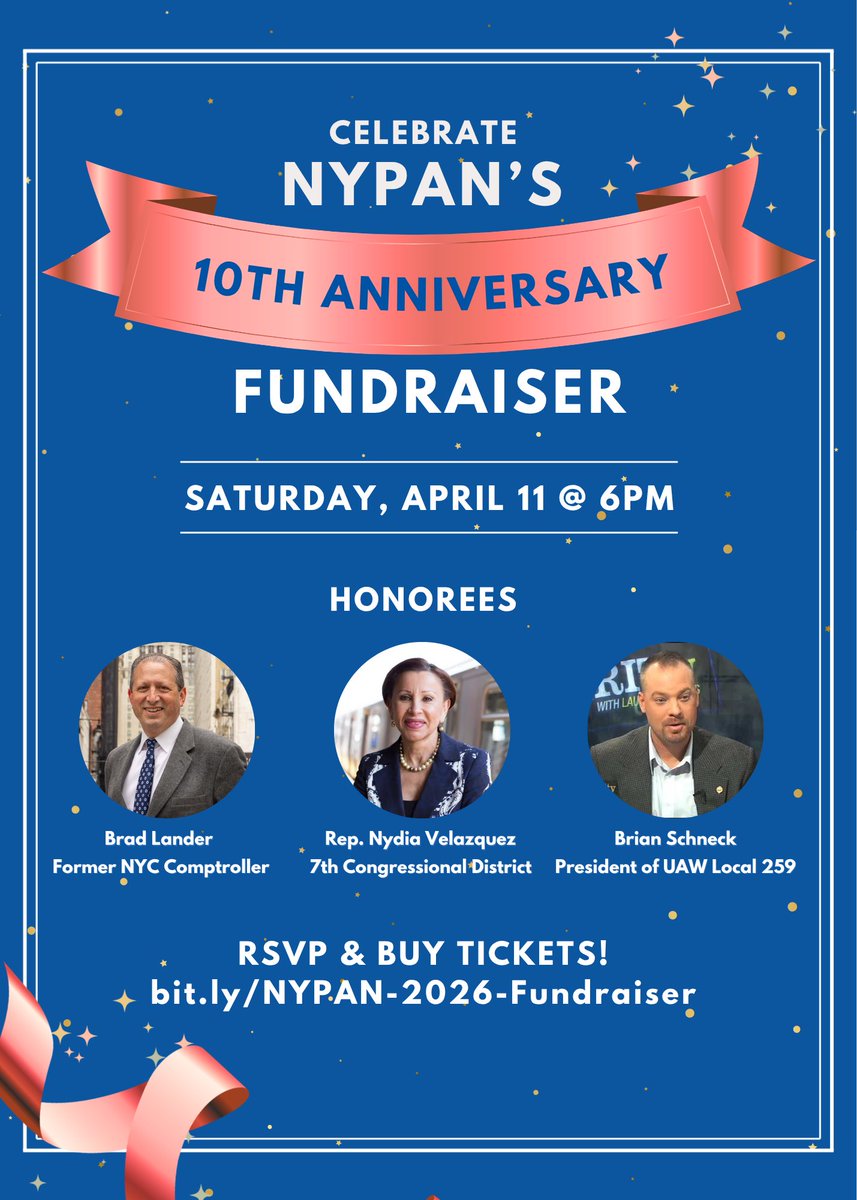 NYPANetwork's tweet photo. Celebrate NYPAN’s 10th Anniversary with a fundraiser on April 11th at 6pm!

We will be honoring Brad Lander, former NYC Comptroller &amp; Candidate for Congress in NY-10; Rep. Nydia Velazquez; and Brian Schneck, President of UAW Local 259.

Buy a ticket! https://t.co/j8pgUxo5zO https://t.co/CpXXs50g4a