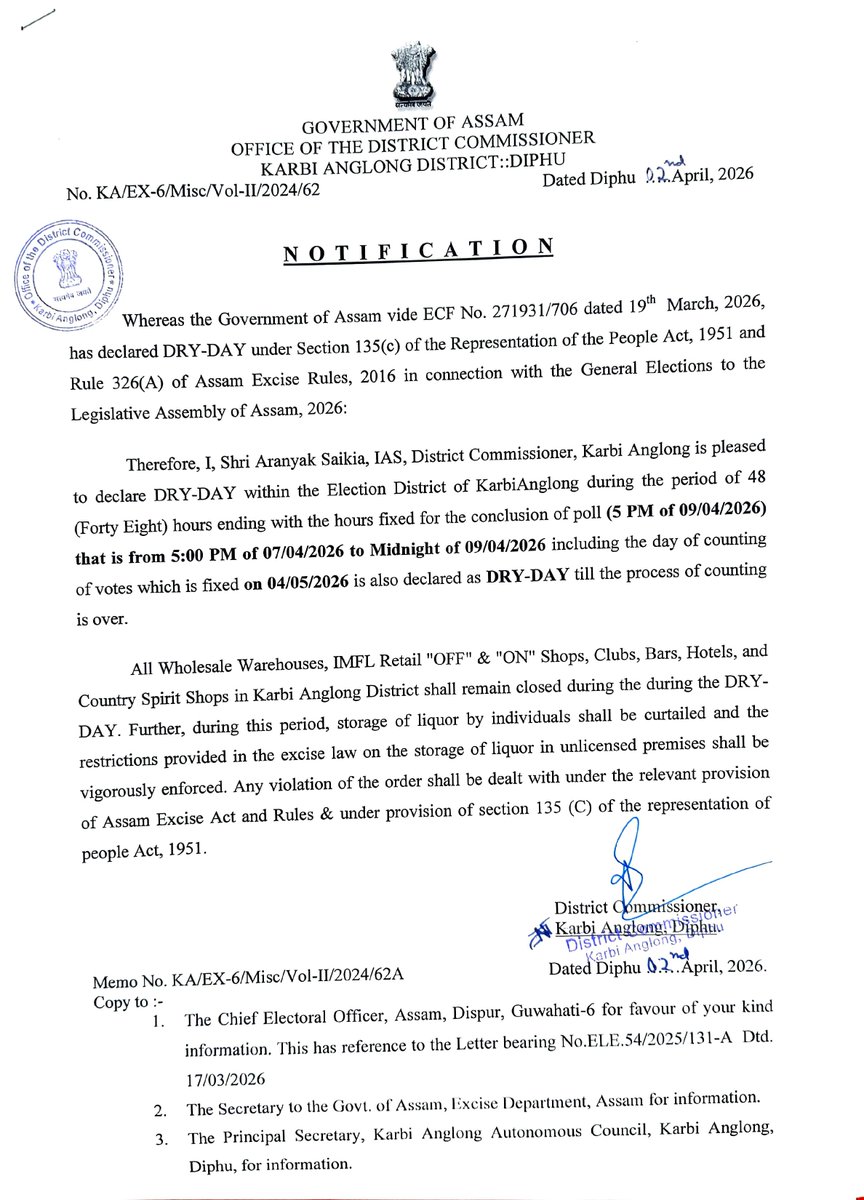 DCKarbiAnglong's tweet photo. In view of the upcoming Assembly Elections, Karbi Anglong Election District has notified dry days. The general public is requested to go through the notification. https://t.co/YNjaBBdPcC