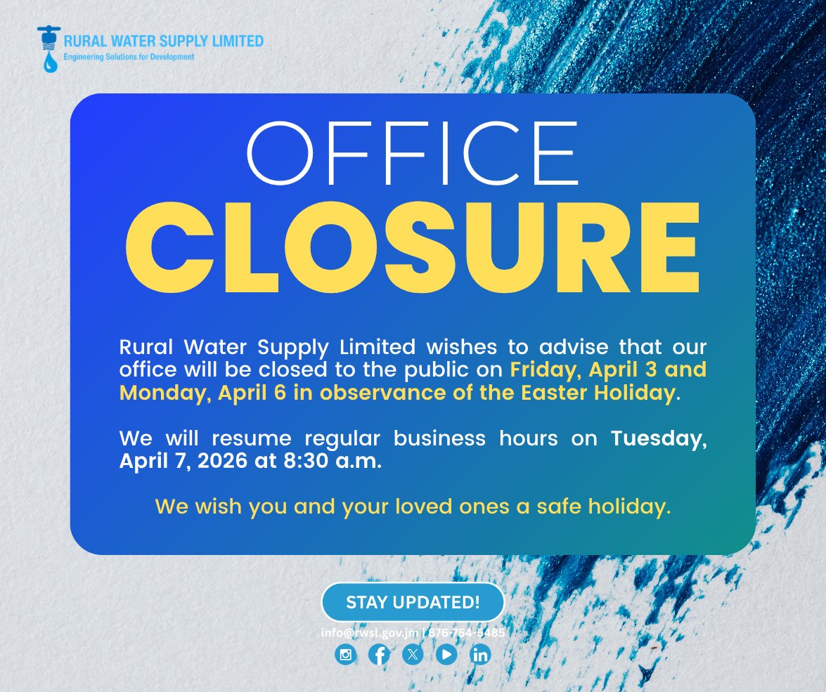 RWSLJa's tweet photo. 📣 Office Closure Notice 📣

We will resume regular business hours on Tuesday, April 7, 2026 at 8:30 a.m.

We wish you and your loved ones a safe holiday.
#officeclosurenotice #ruralwatersupplyja #rwslja #rwsl https://t.co/hbhhczNkhH