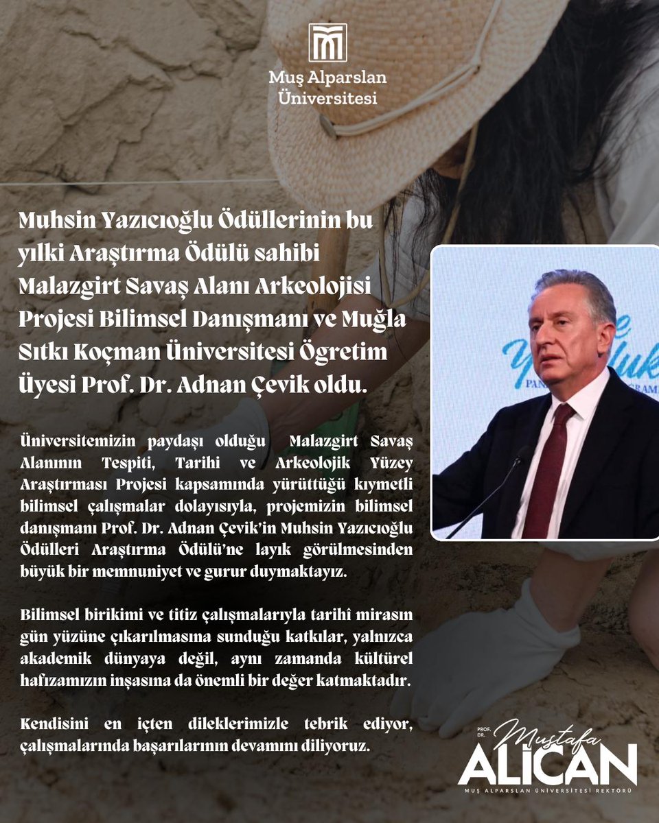 musalparslanuni's tweet photo. Üniversitemizin paydaşı olduğu @malazgrtprojesi kapsamında yürüttüğü çalışmalarla, projemizin bilimsel danışmanıProf. Dr. Adnan Çevik’in Muhsin Yazıcıoğlu Araştırma Ödülü’ne layık görülmesinden büyük gurur duyuyoruz.

Kendisini tebrik ediyor, başarılarının devamını diliyoruz. https://t.co/6MYbNBsFGW