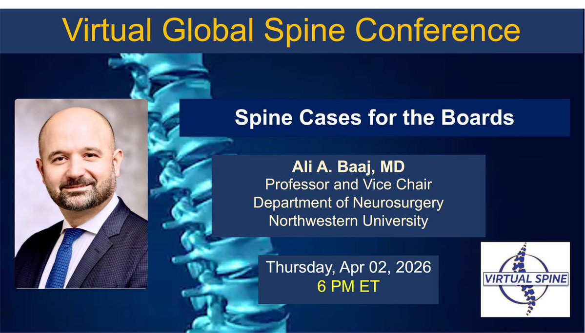 virtualspine's tweet image. Join us for an interactive session with Dr. @AliBaajM as he breaks down high-yield #spine cases essential for #board prep.
📍zoom.us/meeting/regist…
🗓 Thursday, April 2, 2026
⏰ 6 PM ET
Don’t miss this focused, #case-based discussion designed to sharpen your #clinical thinking.